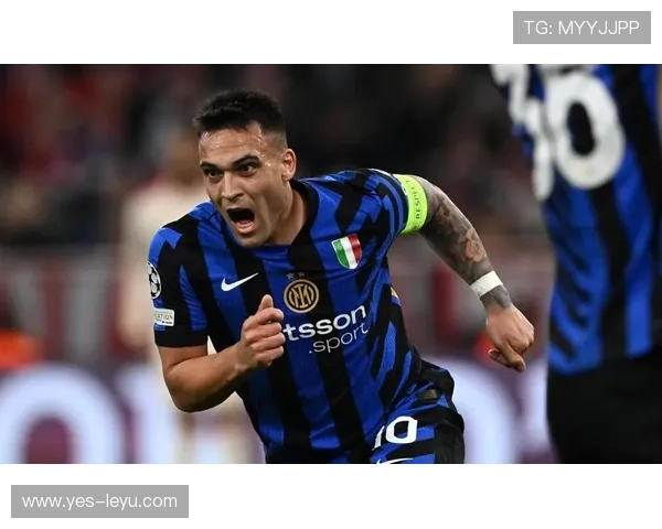 劳塔罗强强对话关键战进球含金量解析