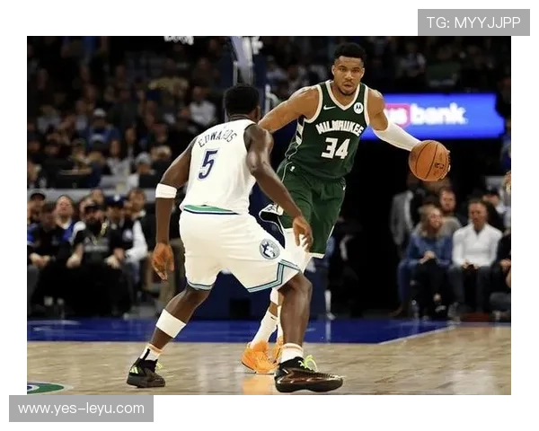 扬尼斯挡拆突破提升队友投篮效率显著超越字母哥