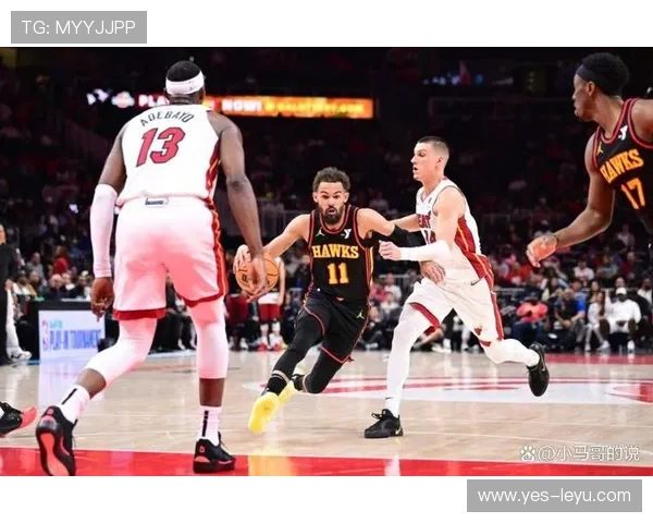 希罗突破能力提升显著，挡拆拉开空间助热火进攻多样化